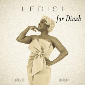 Ledisi - For Dinah (Deluxe Edition)
