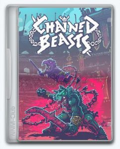 Chained Beasts