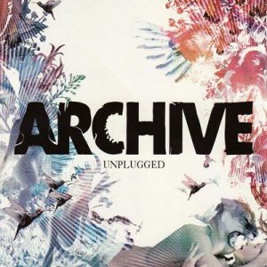 Archive - Unplugged