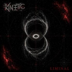 Kinetic - Liminal