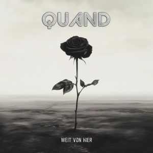 Quand - Weit von hier