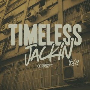VA - Timeless Jackin, Vol. 13